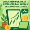 Menggunakan Crypto Signals untuk Meningkatkan Kecepatan dan Akurasi Trading Forex Anda